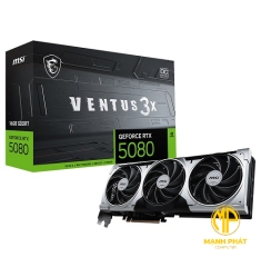 VGA MSI GeForce RTX 5080 16G VENTUS 3X OC